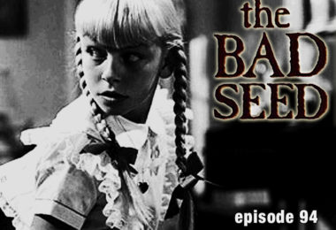 The Bad Seed Review