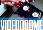 Videodrome review CFIR