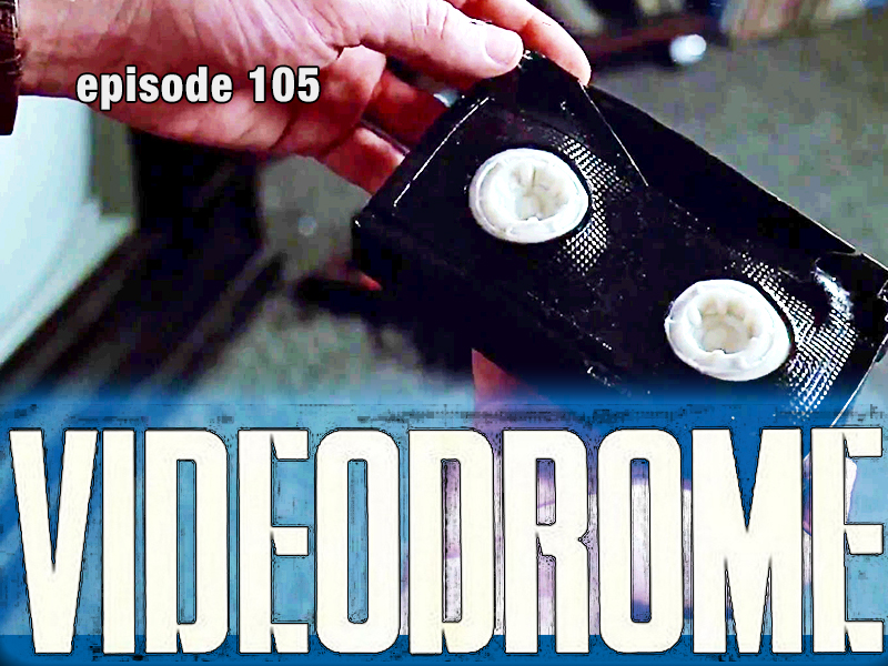 Videodrome review CFIR