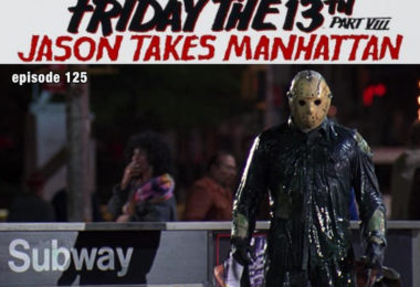 Friday the 13th part VIII: Jason Takes Manhattan Review CFIR
