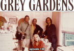 Grey Gardens Review CFIR