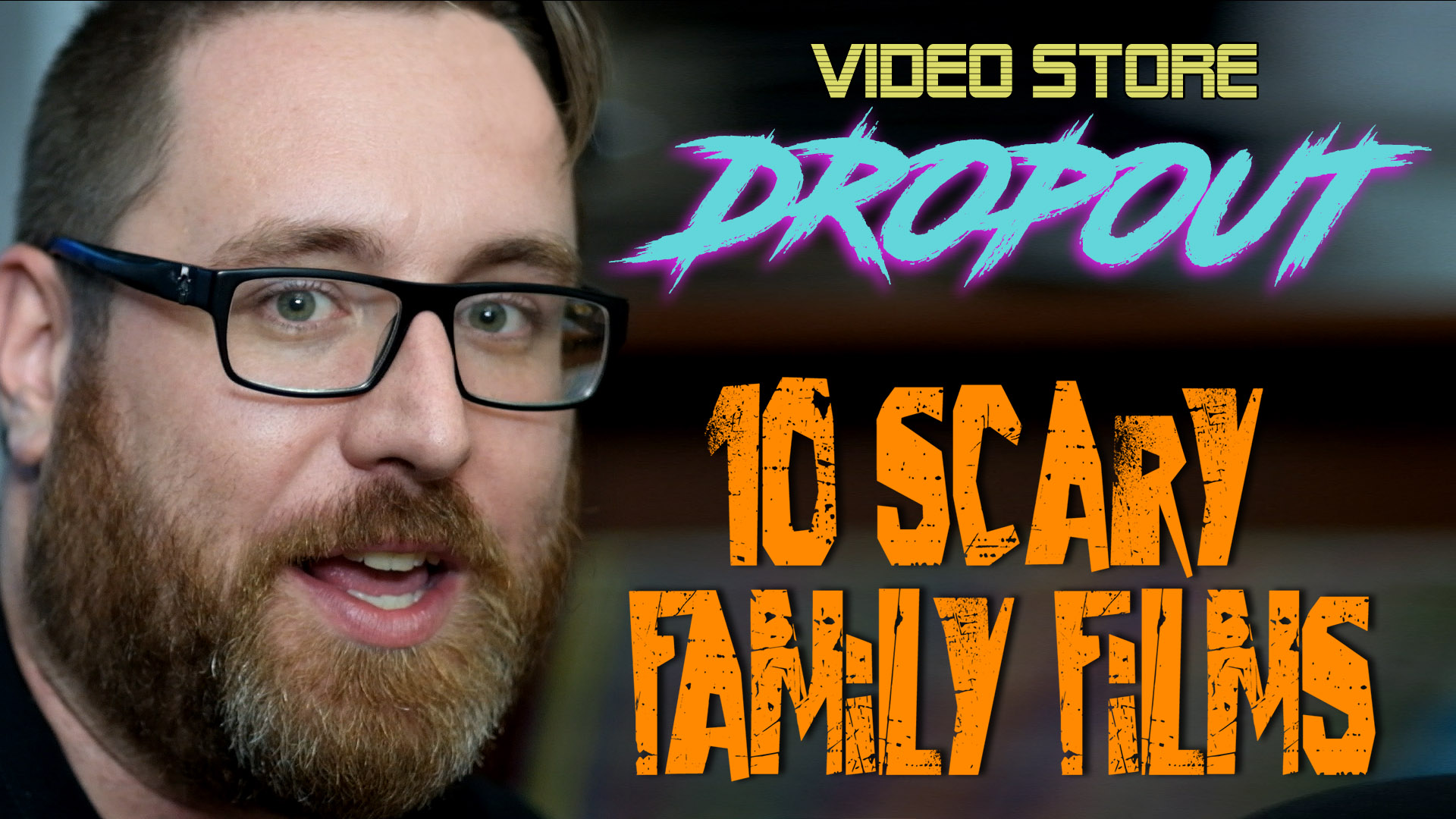Top 10 Scary Family Movies Video Store Dropout Cult Film in Review
