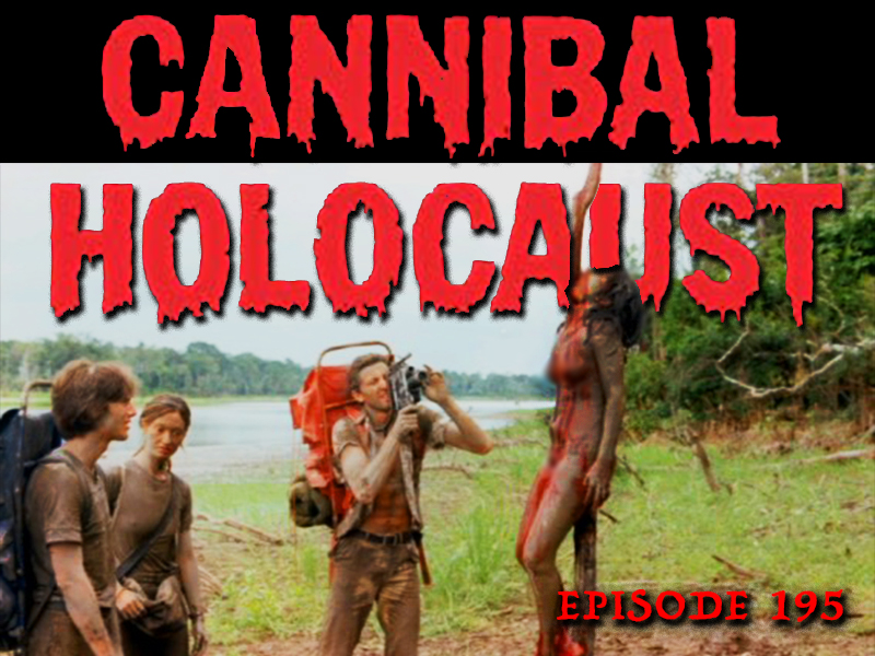 Cannibal Holocaust Review CFIR