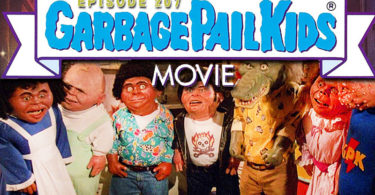 The Garbage Pail Kids Movie Review CFiR