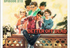 Better Off Dead Review CFiR