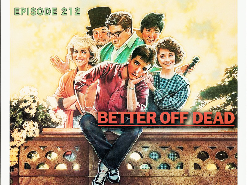 Better Off Dead Review CFiR